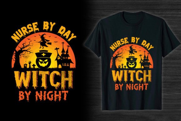 Halloween T-shirt Nurse by Day Witch by: Graphics and T-Shirt Designs