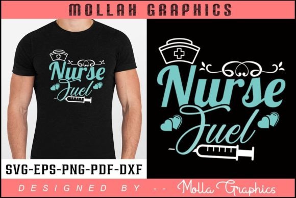 Nurse Fuel Typography T Shirt Design
