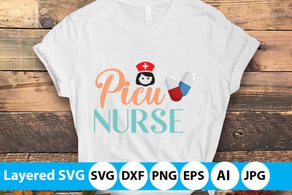 Picu Nurse Cut Files: Graphics for T-Shirt Designs