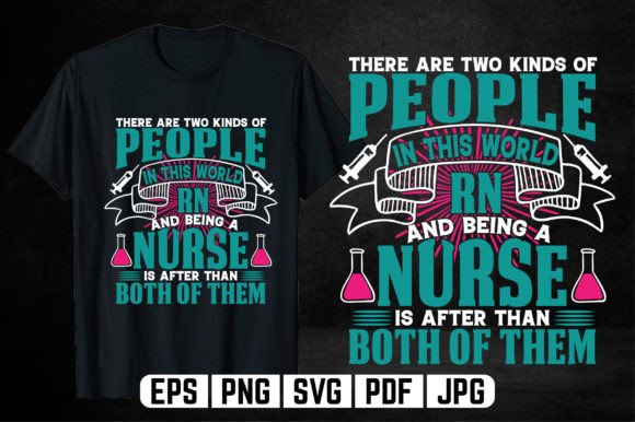 RN and Being a Nurse T-Shirt Graphics